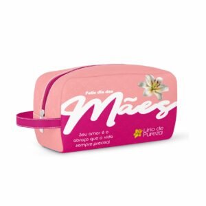 Necessaire dia das Mães